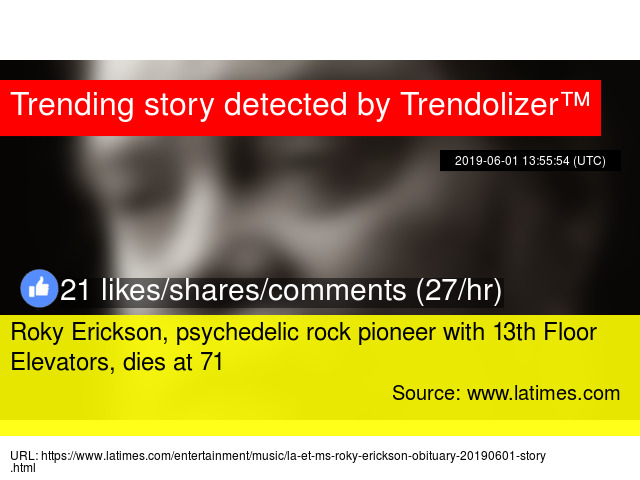 Roky Erickson Psychedelic Rock Pioneer With 13th Floor Elevators